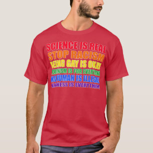Wissenschaft ist wirklich Stopp Gay ist okay Femin T-Shirt