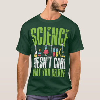 Wissenschaft kümmert sich nicht darum, was man an  T-Shirt