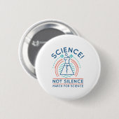 Wissenschaft nicht Schweigen Button (Vorne & Hinten)