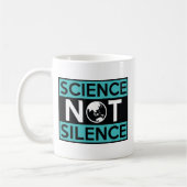 Wissenschaft nicht Schweigen Kaffeetasse (Links)
