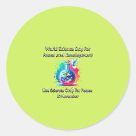 Wissenschaft nur für den Frieden. Weltwissenschaft Runder Aufkleber