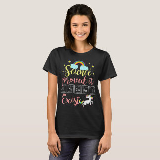 Wissenschaft prüfte es. Einhörner existieren T-Shirt