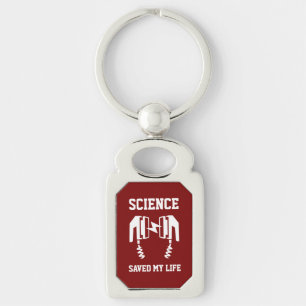 Wissenschaft Rettete mein Leben Schlüsselanhänger