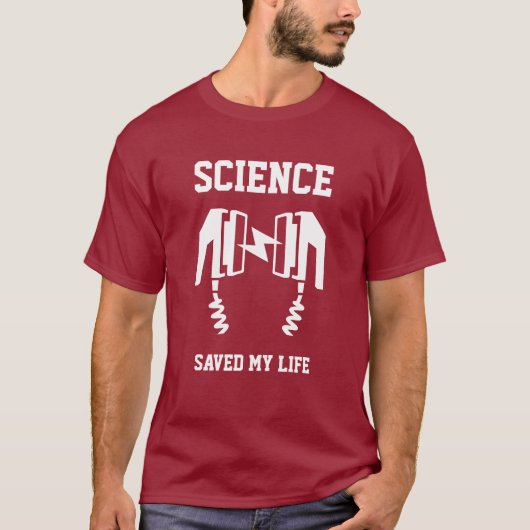 Wissenschaft Rettete mein Leben T-Shirt (Vorderseite)