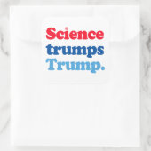 Wissenschaft trumpiert Trump Quadratischer Aufkleber (Tasche)