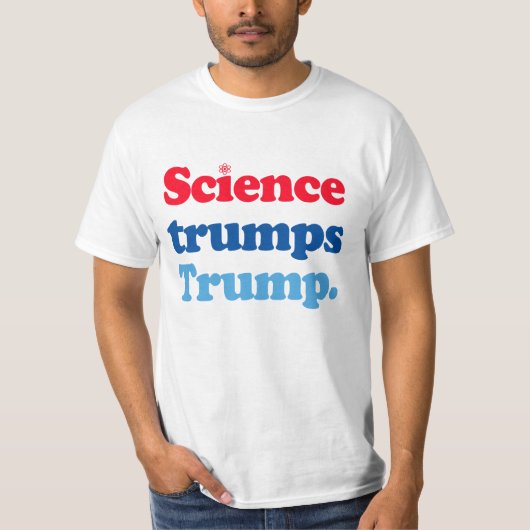 Wissenschaft trumpiert Trump T-Shirt (Vorderseite)