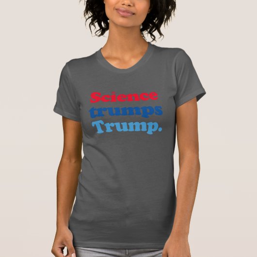 Wissenschaft trumpiert Trump T-Shirt (Vorderseite)