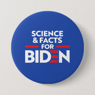 WISSENSCHAFT UND FAKTEN FÜR JOBIDEN BUTTON