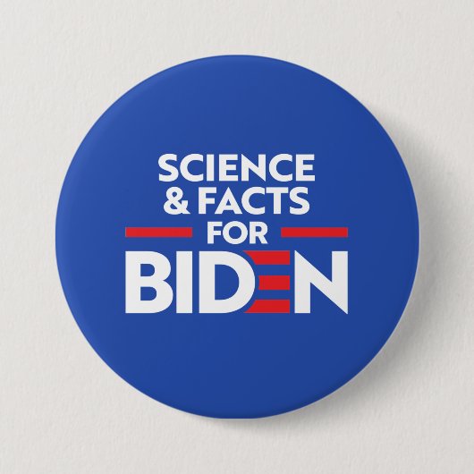 WISSENSCHAFT UND FAKTEN FÜR JOE BIDEN BUTTON (Vorderseite)