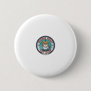 Wissenschaft Verrückte Katze Katzenmutter Geschenk Button