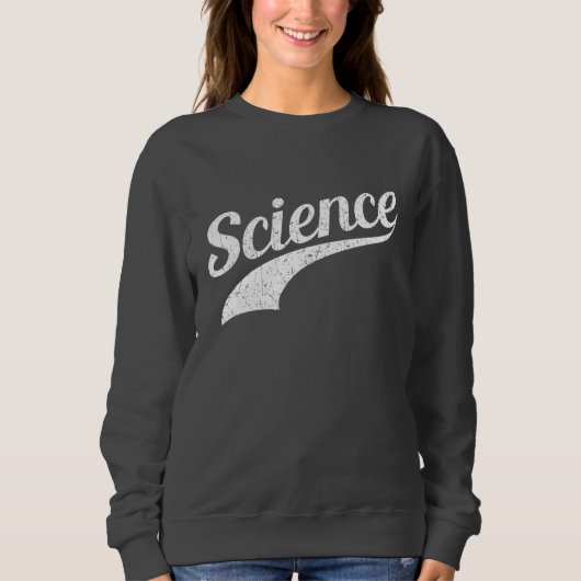 Wissenschaft - Wahrer Glaube Sweatshirt (Vorderseite)