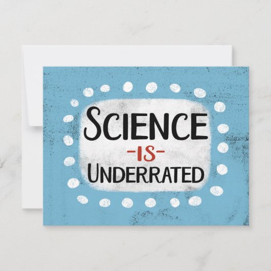 Wissenschaft wird die Grußkarte unterschätzt Karte (Vorderseite)