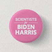 Wissenschaftler für Biden Harris Custom Text Pink Button (Vorderseite)