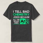 Wissenschaftler Jokes Funny Chemist Geschenk Chemi T-Shirt (Design vorne)