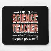 WissenschaftlerinLehrerinSuperwerFunny Nerd Pride Mousepad (Vorne)