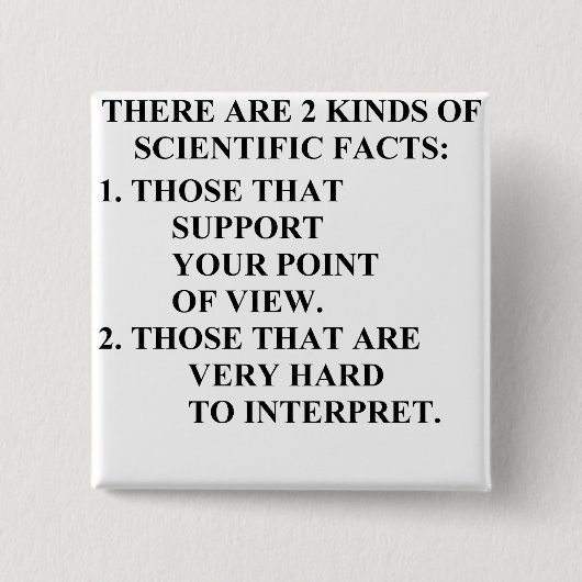 wissenschaftliche Tatsachen Button (Vorderseite)