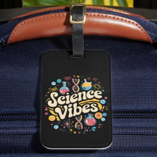 Wissenschaftliche Vibes Groovy Erster Schultag nac Gepäckanhänger