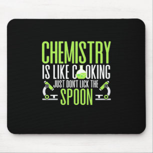 Wissenschaftliches Geschenk Chemie ist wie Koche Mousepad