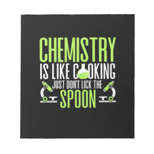 Wissenschaftliches Geschenk   Chemie ist wie Koche Notizblock