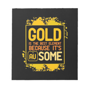 Wissenschaftliches Geschenk Gold ist das beste E Notizblock