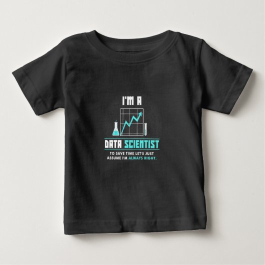 Wissenschaftliches Geschenk | Ich bin Datenwissens Baby T-shirt (Vorderseite)