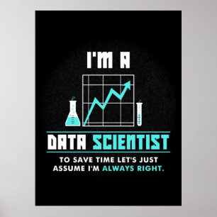 Wissenschaftliches Geschenk   Ich bin Datenwissens Poster
