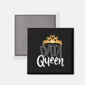 Wissenschaftliches Geschenk | Proud Data Queen Magnet (Vorderseite/Rückseite)