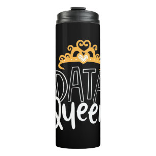 Wissenschaftliches Geschenk Proud Data Queen Thermosbecher