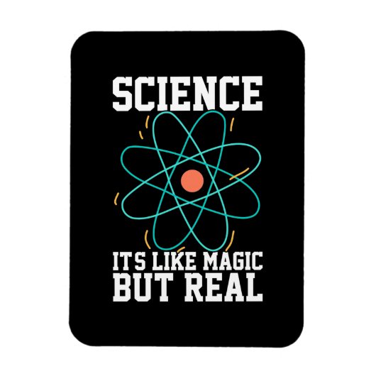 Wissenschaftliches Geschenk | Wissenschaft ist wie Magnet (Vertikal)