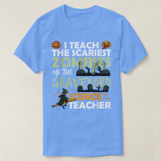 Wissenschaftslehrer unterrichten die Beängstigends T-Shirt (Design vorne)