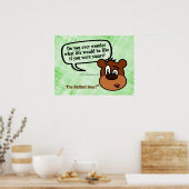 Wisst ihr euch je, wie es ist, intelligent zu sein poster (Küche)