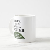 Wisst, wo ihr euch versteckt, wenn ihr euch lustig kaffeetasse (Vorderseite Links)