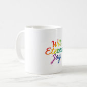 Wit Eternal Joy - Rainbow Typografy Art Kaffeetasse (Vorderseite Links)