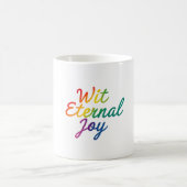 Wit Eternal Joy - Rainbow Typografy Art Kaffeetasse (Mittel)