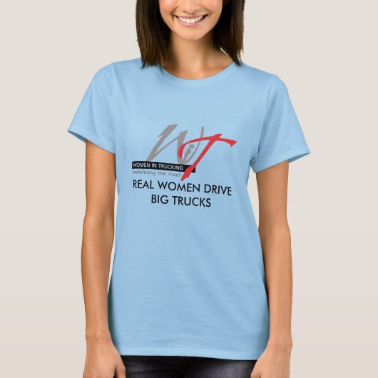WIT-Logo-6-Zoll, ECHTE FRAUEN FAHREN GROSSE LKW T-Shirt (Vorderseite)