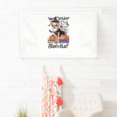 Witch better have my Dog Biscuits Cute Halloween C Banner (Insitu)