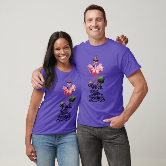 Witch Don’t Ruffle My Feathers Halloween Flamingo T-Shirt (Unisex)