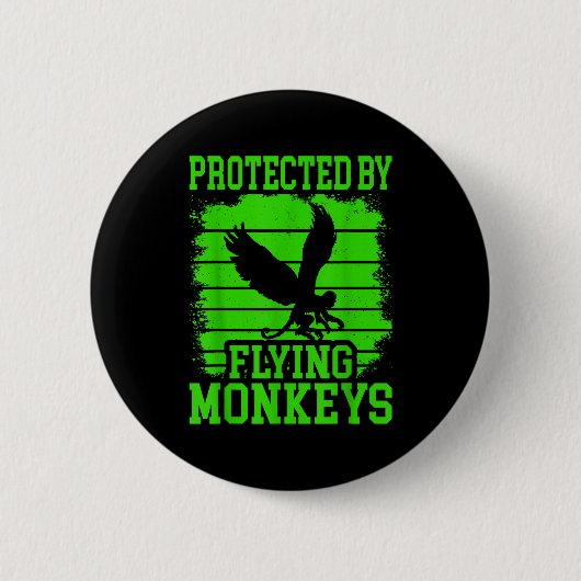 Witch Get My Flying Monkeys  Button (Vorderseite)