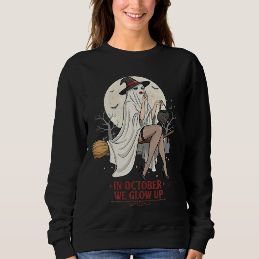 Witch Ghost Halloween Design – In October We Glow  Sweatshirt (Vorderseite)