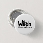 Witch in hand-lettered black ink saying button (Vorne & Hinten)