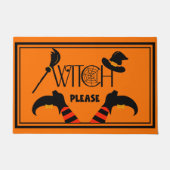 Witch Please - Funny Halloween  Fußmatte (Vorderseite)