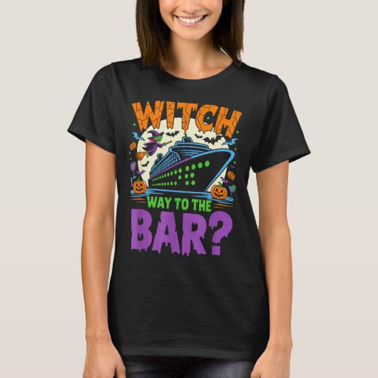 Witch Way To The Bar Funny Halloween Cruise T-Shirt (Vorderseite)