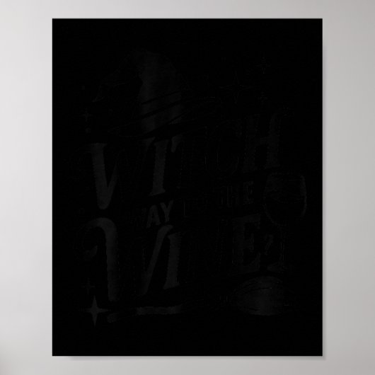 Witch Way To The Wine Funny Drinking Halloween Cos Poster (Vorne)