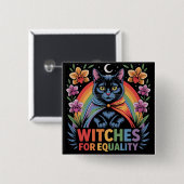 Witches For Equality Feminist Button (Vorne & Hinten)