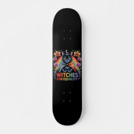 Witches For Equality Feminist Skateboard