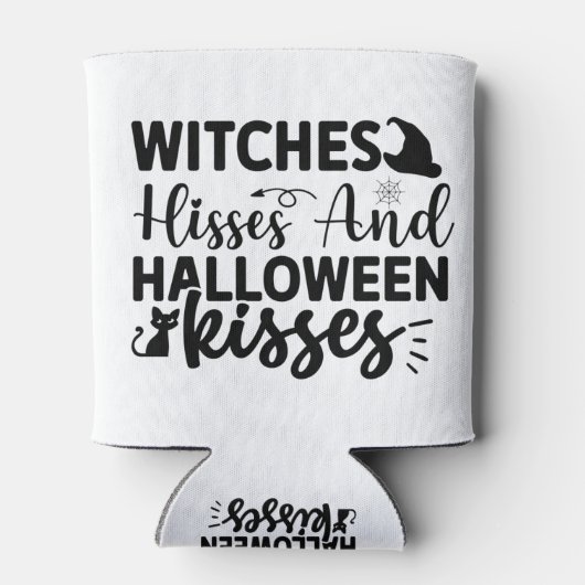 Witches Hisses And Halloween Kisses Dosenkühler (Rückseite)
