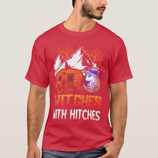 Witches With Hitches Rv Camping Girl Halloween fam T-Shirt (Vorderseite)