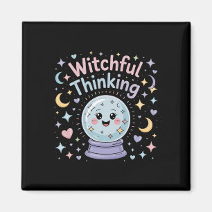 Witchful Thinking Crystal Ll Halloween Vibes Magnet