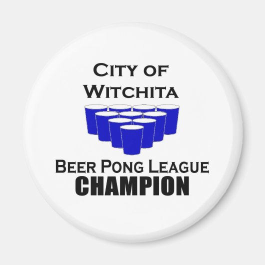 Witchita Beer Pong Champion Magnet (Vorne)