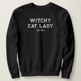 Witchy Cat Lady Custom Est. Date Cat Lovers Black Sweatshirt